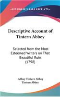 Descriptive Account of Tintern Abbey