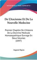 de L'Ancienne Et de La Nouvelle Medecine