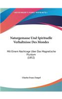 Naturgemasse Und Spirituelle Verhaltnisse Des Mondes