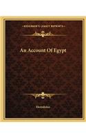 Account of Egypt an Account of Egypt