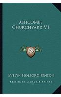 Ashcombe Churchyard V1