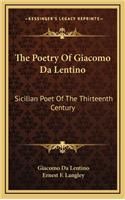 The Poetry of Giacomo Da Lentino