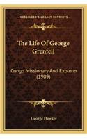 Life of George Grenfell