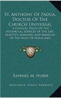 St. Anthony Of Padua, Doctor Of The Church Universal