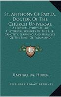 St. Anthony Of Padua, Doctor Of The Church Universal