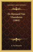 De Ruwaard Van Vlaanderen (1864)