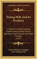 Testing Milk And Its Products