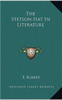 The Stetson Hat in Literature