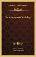 Metaphysics Of Mythology