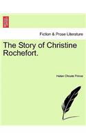 The Story of Christine Rochefort.