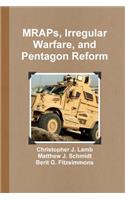 MRAPs, Irregular Warfare, and Pentagon Reform