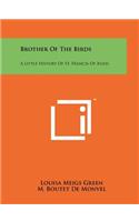 Brother of the Birds