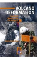 Volcano Deformation: New Geodetic Monitoring Techniques: (Springer-Praxis Books in Geophysical Sciences)