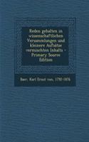 Reden Gehalten in Wissenschaftlichen Versammlungen Und Kleinere Aufsätze Vermischten Inhalts - Primary Source Edition