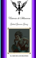 Pentalogía de Sillmarem. Libro. II.(El Hijo de Los Delfines).