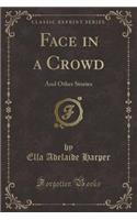 Face in a Crowd