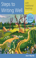 Bundle: Steps to Writing Well with Additional Readings, 2016 MLA Update, Loose-Leaf Version, 10th + Lms Integrated Mindtap English, 1 Term (6 Months) Printed Access Card