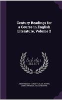 Century Readings for a Course in English Literature, Volume 2