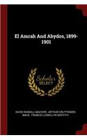 El Amrah and Abydos, 1899-1901