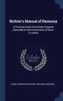 Richter's Manual of Harmony