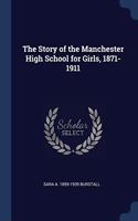THE STORY OF THE MANCHESTER HIGH SCHOOL