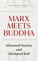 Marx Meets Buddha