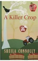 A Killer Crop