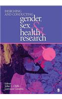 Designing and Conducting Gender, Sex, & Health Research