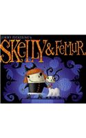 Skelly & Femur