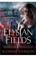 Elysian Fields: (3 Sentinels of New Orleans)