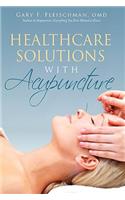 Healthcare Solutions with Acupuncture