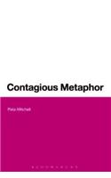 Contagious Metaphor