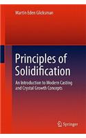 Principles of Solidification