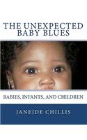 The Unexpected Baby Blues