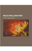 Miles Wallingford: (English)