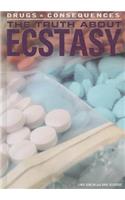 The Truth about Ecstasy: (Drugs & Consequences)