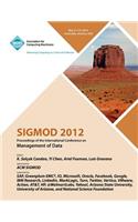 SIGMOD 2012 Proceedings of the International Conference on Management of Data