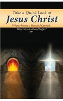 Take a Quick Look at Jesus Christ