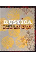 Rustica: A Return to Spanish Home Cooking