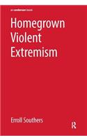 Homegrown Violent Extremism