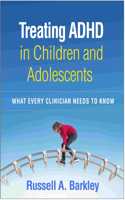 Treating ADHD in Children and Adolescents