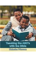 Teaching the ABC's W/ The Bible