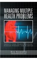 Managing Multiple Health Problems