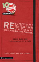 10 Minute Moments: Renew