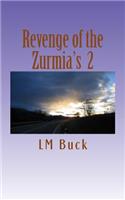 Revenge of the Zurmia's