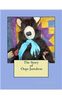 Story of Oops Justabear