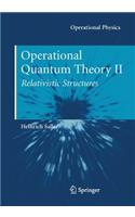 Operational Quantum Theory II