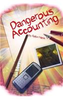 Dangerous Accounting: (English)
