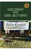 Good Knights for California Football