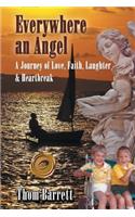 Everywhere an Angel